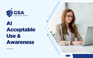 AI Acceptable Use & Awareness course banner by Global Safety Academy featuring a woman working on a laptop at her desk