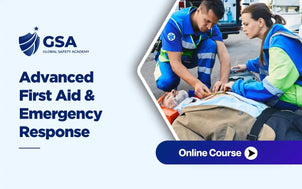 Advanced First Aid & Emergency Response course banner by Global Safety Academy with paramedics treating a patient