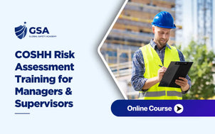 Global Safety Academy online course banner for COSHH Risk Assessment Training for Managers & Supervisors showing a male supervisor in a blue hard hat and yellow high-visibility vest taking inspection notes on a clipboard