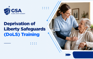 Deprivation of Liberty Safeguards (DoLS) Training
