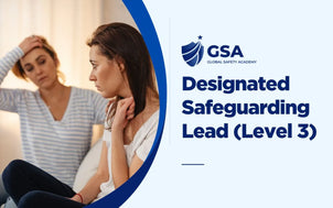 Designated Safeguarding Lead Level 3 course banner by Global Safety Academy featuring a supportive conversation between two women
