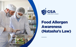 Food Allergen Awareness Natasha's Law course banner by Global Safety Academy with chefs inspecting prepackaged salads