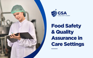 Global Safety Academy Food Safety & Quality Assurance in Care Settings training banner showing a female quality inspector in a white lab coat and hairnet taking inspection notes in a spiral notebook