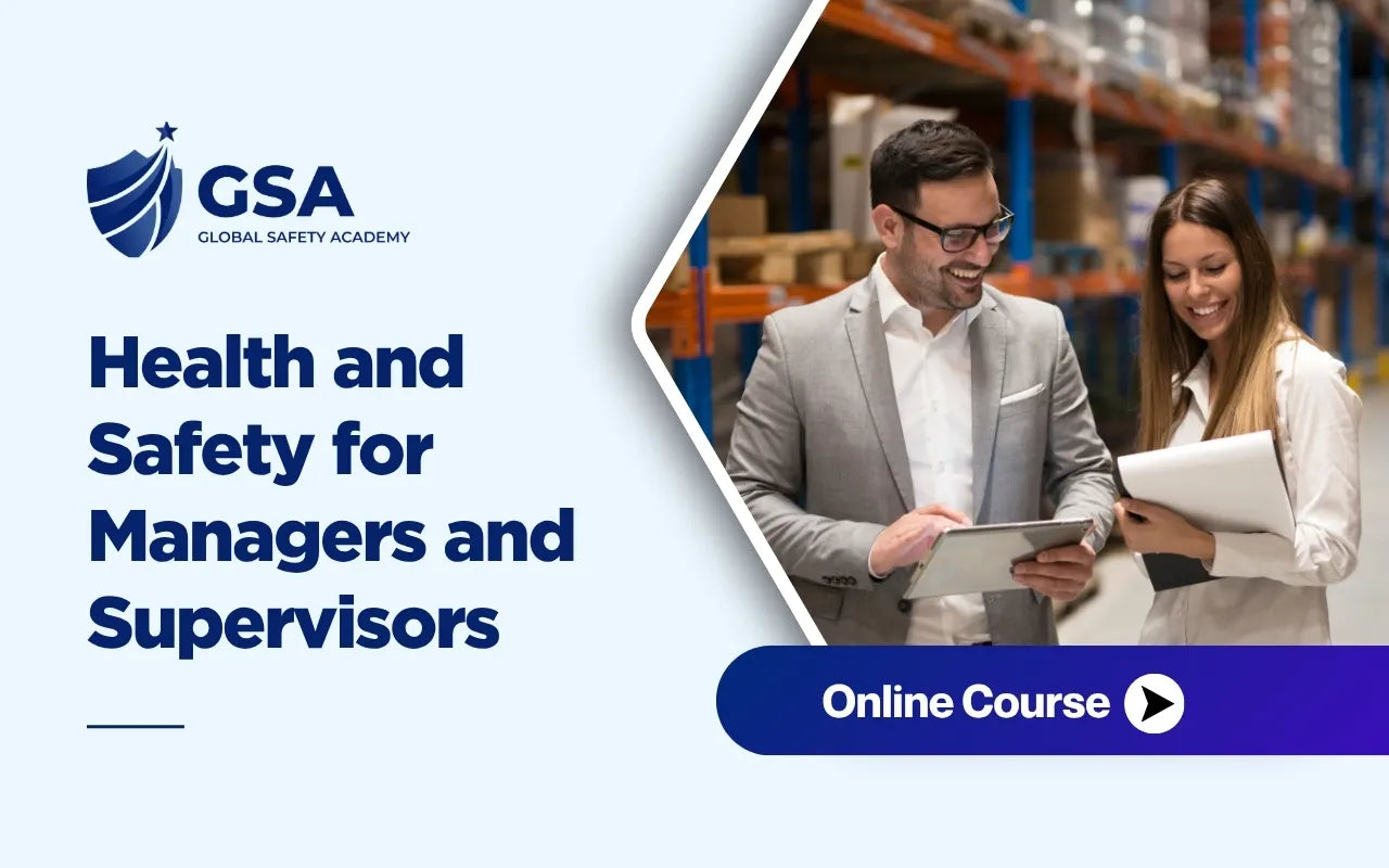Health and Safety for Managers and Supervisors Online Course for Workplace Risk Management and Compliance