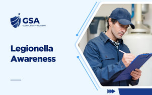 Legionella Awareness course banner by Global Safety Academy showing a technician inspecting a water heating system on a clipboard