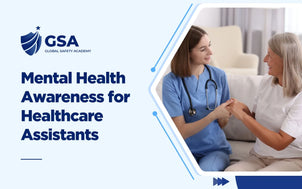Mental Health Awareness for Healthcare Assistants course banner by Global Safety Academy with a nurse holding a senior patient's hands