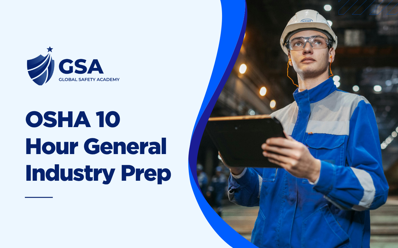Global Safety Academy OSHA 10 Hour General Industry Prep course image showing a technician wearing a white hard hat, safety glasses, and ear protection holding a digital tablet in an industrial facility