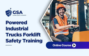 Course banner for Powered Industrial Trucks Forklift Safety Training by Global Safety Academy, featuring a smiling operator wearing a hard hat and safety vest while driving a forklift in a warehouse.