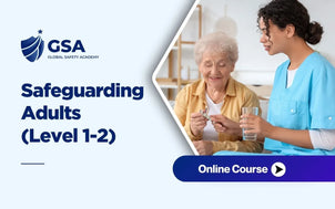 Safeguarding Adults Level 1-2 online course banner by Global Safety Academy featuring a care worker assisting an elderly woman with medication