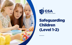 Safeguarding Children Level 1-2 course banner by Global Safety Academy featuring a teacher engaged in an art activity with young students