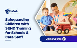 Global Safety Academy online course banner for Safeguarding Children with SEND Training for Schools & Care Staff showing a male caregiver playing with toy cars alongside a young boy in a classroom setting