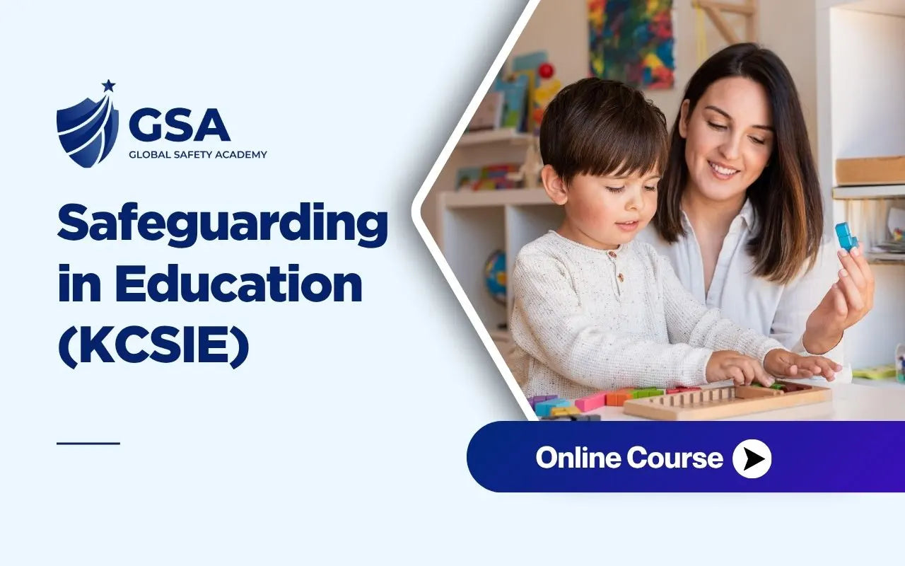 Safeguarding in Education KCSIE online course banner by Global Safety Academy featuring a teacher assisting a young student with learning blocks
